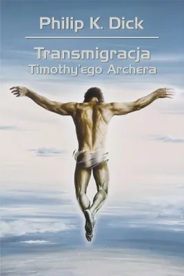 Immagine prodotto di La trasmigrazione di Timothy Archer, ed. 2026