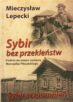 Image de Sybir bez przeklenstw / Sybir wspomnien