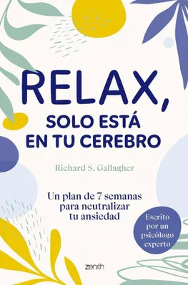 Produktbild von Relax, solo está en tu cerebro