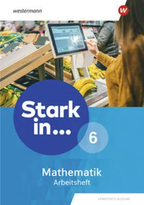Immagine prodotto di Stark in Mathematik 6. Arbeitsheft. Erweiterte Ausgabe 2021