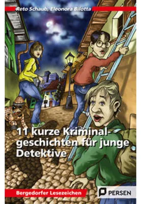 Image de 11 kurze Kriminalgeschichten für junge Detektive