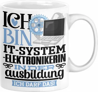 Produktbild von IT-Systemelektronikerin Ausbildung Start Geschenk Tasse Ich Bin IT-Systemelektronikerin In Der Ausbildung Ich Darf Das Kaffee-Becher Geschenkidee (Weiß)