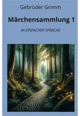 Image de Märchensammlung 1: In Einfacher Sprache