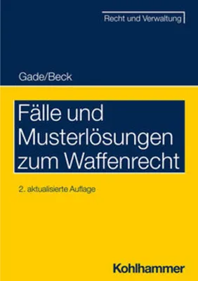 Obrázek produktu pro Fälle und Musterlösungen zum Waffenrecht
