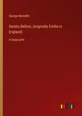 Produktbild von Sandra Belloni, (originally Emilia in England)