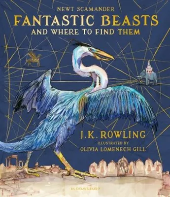 Image de Fantastic Beasts and Where to Find Them/Illustr. Ed.