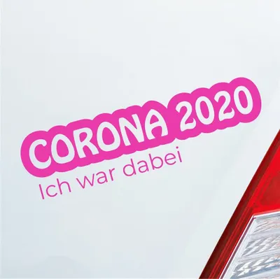 Produktbild von Auto Aufkleber Corona 2020 Ich war dabei! Krank Infiziert Husten 19x5 cm Pink Sticker Heckscheibenaufkleber