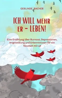 Produktbild von ICH WILL mehr er-LEBEN! Ein Erfahrungsbericht.