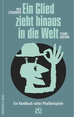 Immagine prodotto di Strammer, M: Glied zieht hinaus in die Welt