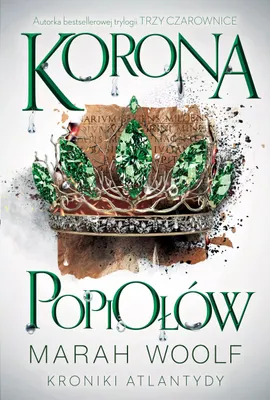 Obrázok produktu pre Kroniki Atlantydy. Tom 3. Korona Popiołów