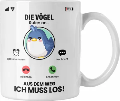 Produktbild von Trendation - Die Vögel Rufen An Tasse Geschenk für Vögel Züchter Besitzer Geschenkidee Lustig Spruch (Weiß)