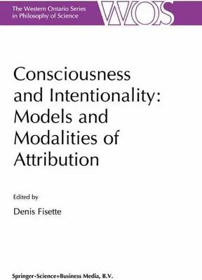 Obrázek produktu pro Consciousness and Intentionality: Models and Modalities of Attribution