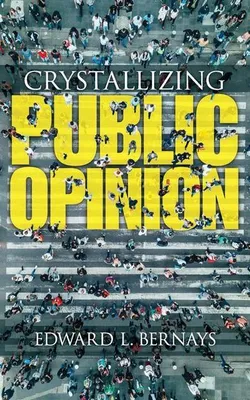 Produktbild von Crystallizing Public Opinion