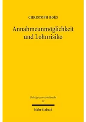 Produktbild von Annahmeunmöglichkeit und Lohnrisiko