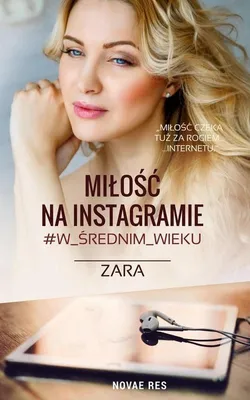 Obrázek produktu pro Miłość na Instagramie #w_średnim_wieku - Powieść