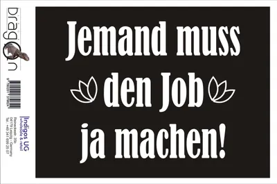 Produktbild von Aufkleber / Autoaufkleber - JDM / Die cut / Auto / OEM - Jemand muss de job ja machent! - 210x170mm rot - Heckscheibe / Heckscheibenaufkleber