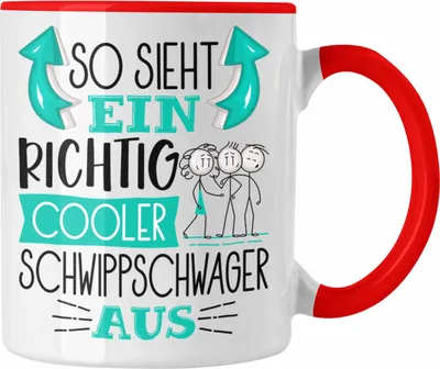 Produktbild von Trendation - Schwippschwager Tasse Geschenk So Sieht Ein RIchtig Cooler Schwippschwager Aus Geschenkidee Lustiger Spruch Geburtstag Becher Kaffeetasse (Rot)
