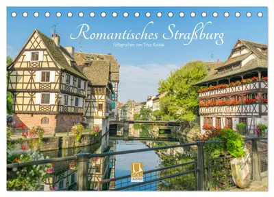 Produktbild von Romantisches Straßburg (Tischkalender 2027 DIN A5 quer), CALVENDO Monatskalender