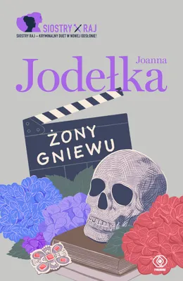 Produktbild von Żony Gniewu. Siostry Raj. Tom 3