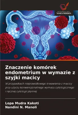 Produktbild von Znaczenie komórek endometrium w wymazie z szyjki macicy