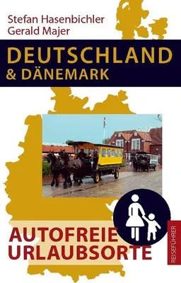 Image de Deutschland und Dänemark - Autofreie Urlaubsorte