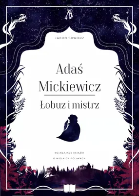 Immagine prodotto di Adaś Mickiewicz. Łobuz i mistrz