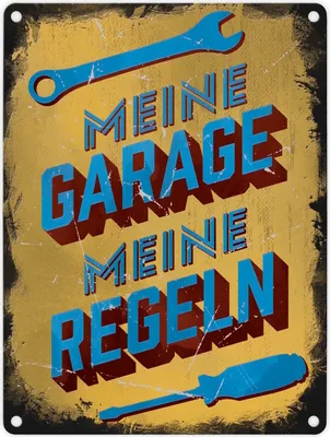 Produktbild von Meine Garage meine Regeln Metallschild in 15x20 cm im Used-Look