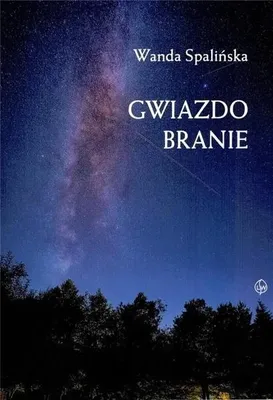 Image de Gwiazdobranie - Wanda Spalińska