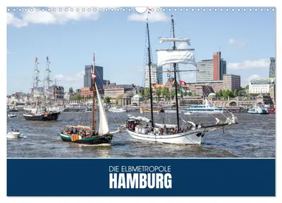 Produktbild von Die Elbmetropole Hamburg (Wandkalender 2027 DIN A3 quer), CALVENDO Monatskalender
