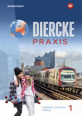 Produktbild von Diercke Praxis SI 1. Schulbuch. Arbeits- und Lernbuch. Für Gymnasien in Hamburg