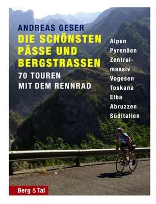 Obrázek produktu pro Die schönsten Pässe und Bergstrassen von den Alpen bis zu den Pyrenäen