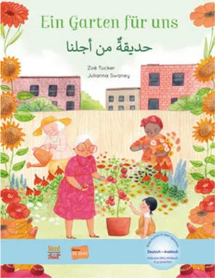 Obrázek produktu pro Ein Garten für uns. Deutsch-Arabisch