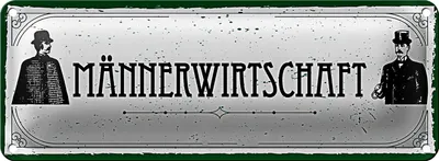 Produktbild von Blechschild Spruch 27x10cm Männerwirtschaft Dekoration