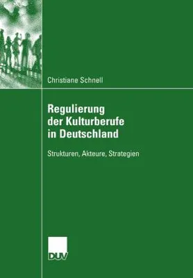 Obrázok produktu pre Regulierung der Kulturberufe in Deutschland