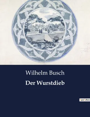 Produktbild von Der Wurstdieb