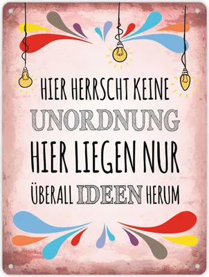 Produktbild von Metallschild XL mit Spruch: Hier herrscht keine Unordnung, ... Schild