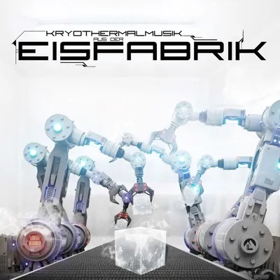 Obrázek produktu pro Eisfabrik: Kryothermalmusik – Repetoár – (CD / K)