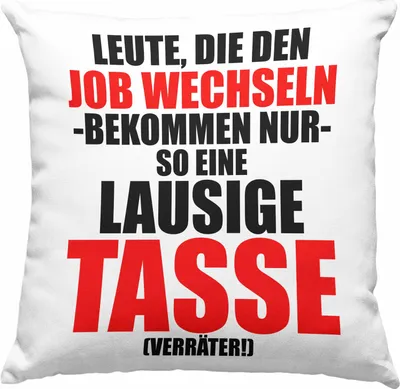 Produktbild von Trendation - Jobwechsel Deko-Kissen mit Füllung 40x40 Geschenk Kollegin Kollege Lustig Abschiedsgeschenk Sprüche - Verräter Neuer Job (Rosa)