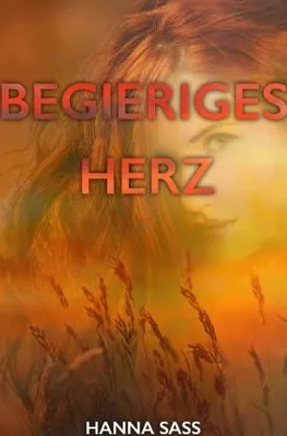 Produktbild von Begieriges Herz