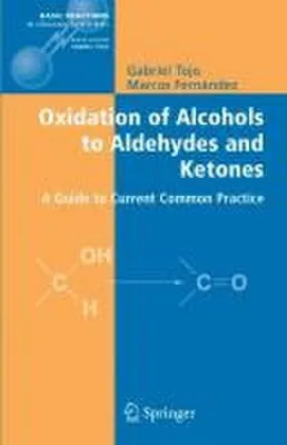 Zdjęcie produktu dla Oxidation of Alcohols to Aldehydes and Ketones