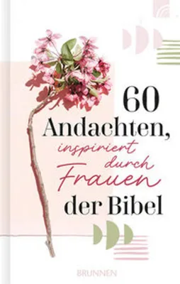 Produktbild von 60 Andachten, inspiriert durch Frauen der Bibel