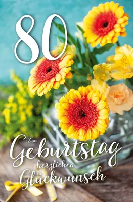 Produktbild von 80. Geburtstag - Karte mit Umschlag - Blumen