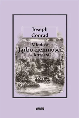 Obrázek produktu pro Mlodosc Jadro ciemnosci U kresu sil