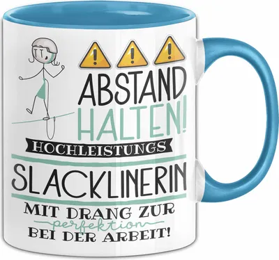 Produktbild von Slacklinerin Tasse Geschenk Lustig Abstand Halten Hochleistungs-Slacklinerin Mit Drang Zur Perfektion Bei Der Arbeit (Blau)