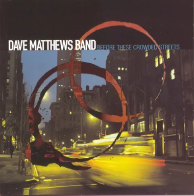 Produktbild von Dave Matthews: Before These Crowded Streets