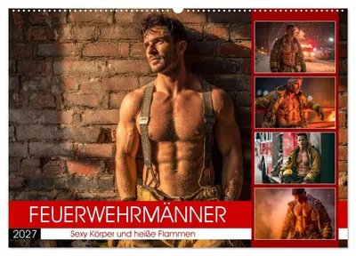 Produktbild von Feuerwehrmänner - Sexy Körper und heiße Flammen (Wandkalender 2027 DIN A2 quer), CALVENDO Monatskalender