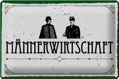 Produktbild von Blechschild Spruch 30x20cm Männerwirtschaft