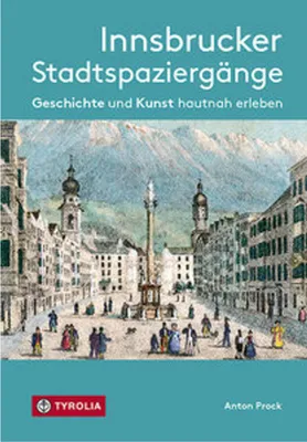 Zdjęcie produktu dla Innsbrucker Stadtspaziergänge