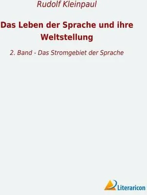 Produktbild von Das Leben der Sprache und ihre Weltstellung