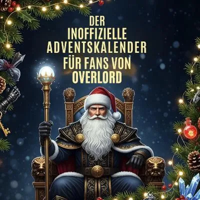 Produktbild von Der inoffizielle Adventskalender für Fans von Overlord